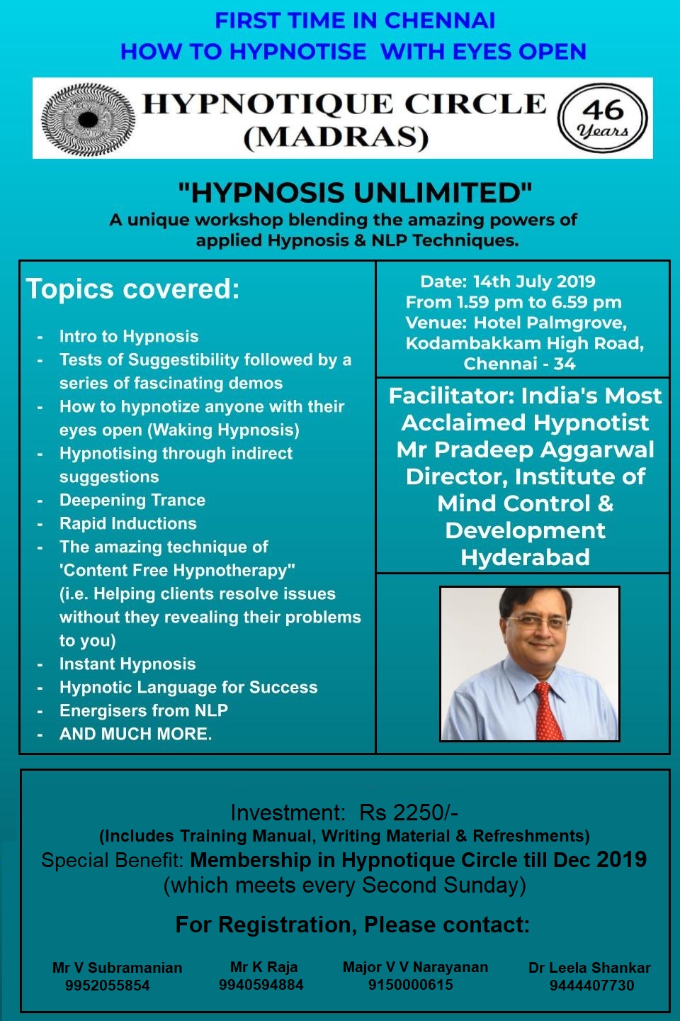 Hypnosis Unlimited happening at Chennai on July 14th, 2019.